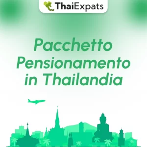 Pacchetto Pensionamento in Thailandia